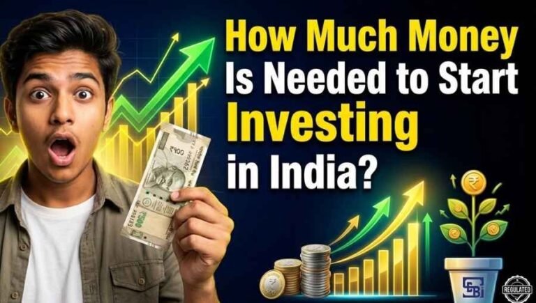 How Much Money Is Needed to Start Investing in India